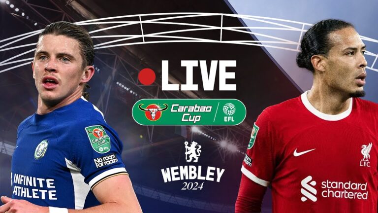 കാരബാവോ കപ്പ്‌ ഫൈനൽ നാളെ ; ലിവർപൂളും ചെൽസിയും നേർക്കുനേർ