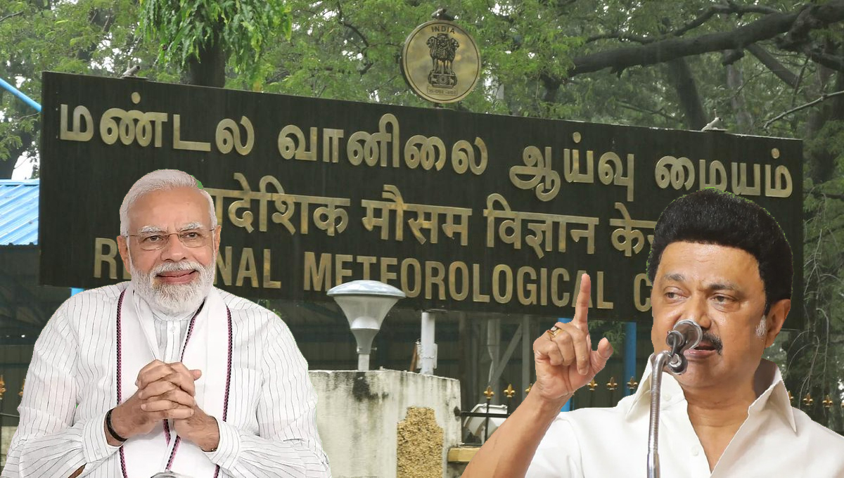 ഭാഷാപ്പോര് : ചെന്നൈയിലെ കാലാവസ്ഥ അറിയിപ്പുകൾ ഇനി ഹിന്ദിയിലും നൽകും