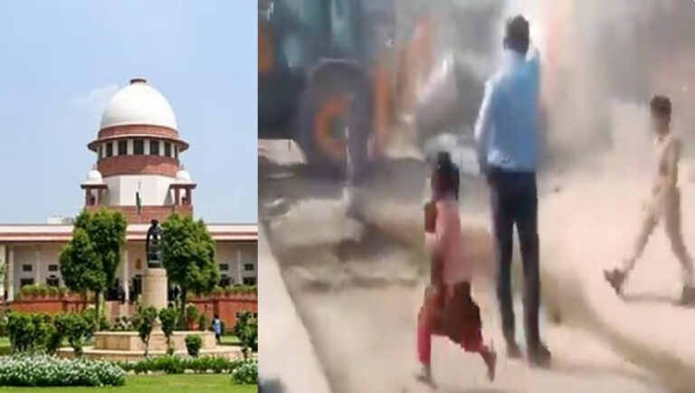 ബുള്‍ഡോസര്‍ രാജ്; ‘വീട് ഇടിച്ചുതകര്‍ക്കുമ്പോള്‍ പുസ്തകവുമായി ഓടുന്ന പെണ്‍കുട്ടി, ആ ദൃശ്യം അത്രമേല്‍ അസ്വാസ്ഥ്യജനകം’ : സുപ്രീംകോടതി